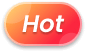 Hot